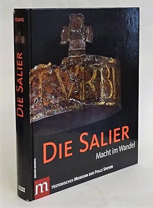 Imagen del vendedor de Die Salier. Macht im Wandel. a la venta por Der Buchfreund