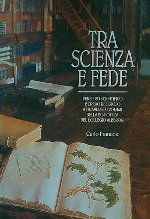 Tra scienza e fede