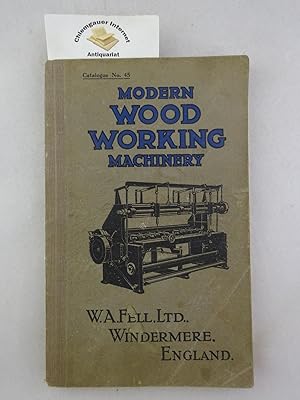 Modern Automatic Wood Turning and Drilling Machinery. Catalogue No. 45.