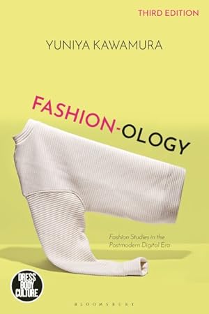 Seller image for Fashion-ology : Fashion Studies in the Postmodern Digital Era for sale by GreatBookPrices