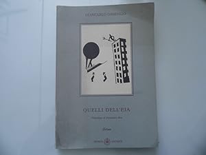 Seller image for QUELLI DELL'EIA Prefazione di Domenico Rea for sale by Historia, Regnum et Nobilia