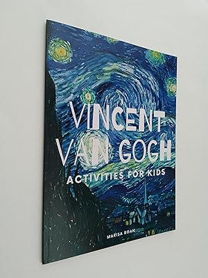 Vincent Van Gogh: Activities for Kids