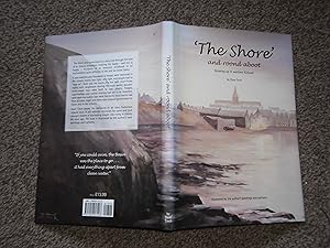 Image du vendeur pour The Shore and Roond Aboot: Growing Up in Wartime Kirkwall mis en vente par Jim's Old Books