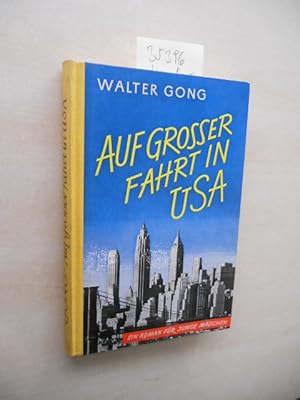 Auf grosser Fahrt in USA.