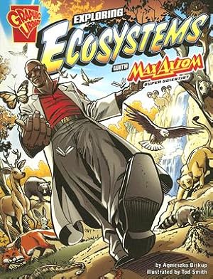 Seller image for Exploring Ecosystems with Max Axiom, Super Scientist (Paperback or Softback) for sale by BargainBookStores