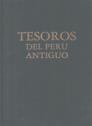 Tesoros del Peru antiguo