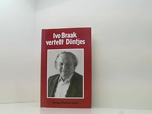 Bild des Verkufers fr Ivo Braak vertellt Dntjes zum Verkauf von Book Broker