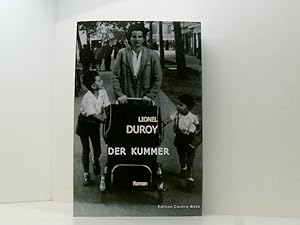 Bild des Verkufers fr Der Kummer: Roman Roman zum Verkauf von Book Broker