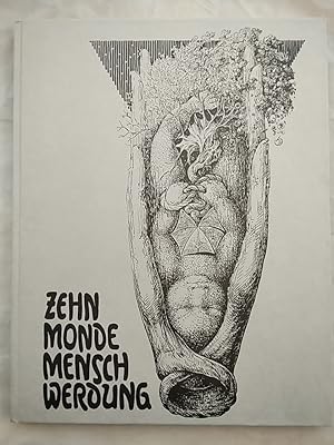 Seller image for Zehn Monde Menschwerdung. for sale by KULTur-Antiquariat