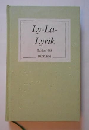 Ly- La- Lyrik. Edition 1993.