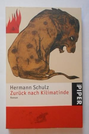 Zurück nach Kilimatinde: Roman.