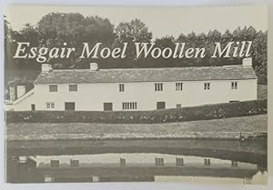 Bild des Verkufers fr Esgair Moel Woollen Mill zum Verkauf von PsychoBabel & Skoob Books