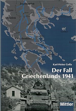 Seller image for Der Fall Griechenlands 1941 for sale by Antiquariat Hans Wger