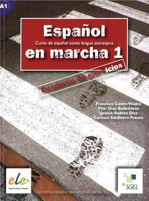 Seller image for Espaol en marcha 1. Vol.1 : Curso de espaol como lengua extranjera / Arbeitsbuch for sale by AHA-BUCH GmbH