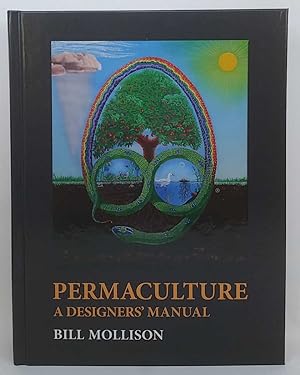 Bild des Verkufers fr Permaculture: A Designers' Manual zum Verkauf von Book Merchant Jenkins, ANZAAB / ILAB