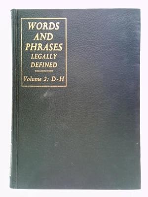 Imagen del vendedor de Words and Phrases, Legally Defined: Vol. 2 - D-H a la venta por World of Rare Books