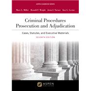 Seller image for Criminal Procedures Prosecution and Adjudication: Cases, Statutes, and Executive Materials [Connected eBook with Study Center] for sale by eCampus