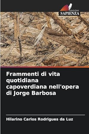 Bild des Verkufers fr Frammenti di vita quotidiana capoverdiana nell opera di Jorge Barbosa zum Verkauf von moluna