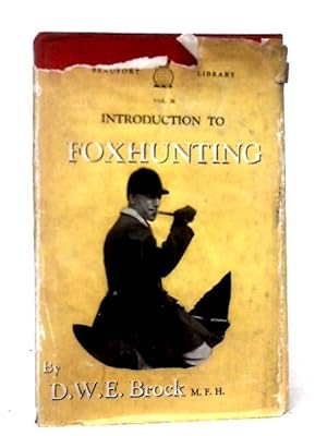 Imagen del vendedor de Introduction to Foxhunting a la venta por World of Rare Books