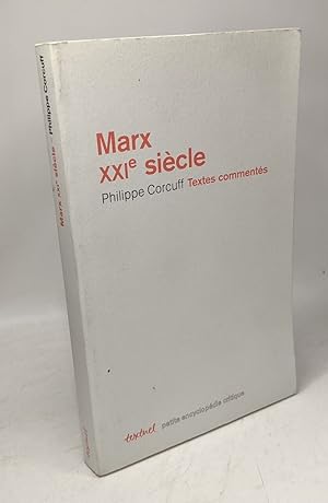 Bild des Verkufers fr Marx xxie sicle: Textes comments zum Verkauf von crealivres