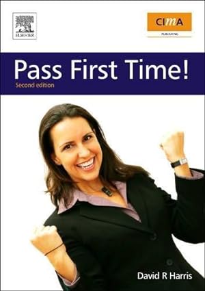 Seller image for CIMA: Pass First Time! for sale by WeBuyBooks