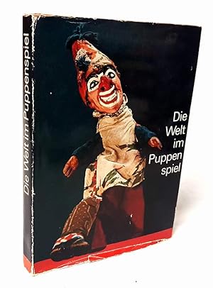 Imagen del vendedor de Die Welt im Puppenspiel. a la venta por Antiquariat Dennis R. Plummer