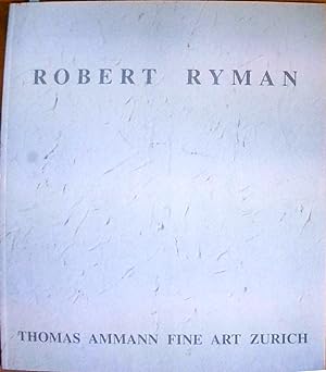 Robert Ryman: New Paintings 2002