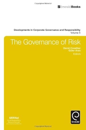 Bild des Verkufers fr The Governance of Risk (Developments in Corporate Governance and Responsibility) by Guler Aras [Hardcover ] zum Verkauf von booksXpress