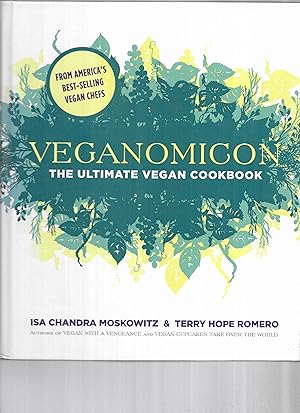 Seller image for THE VEGANOMICON: The Ultimate Vegan Cookbook ~ From America's Best~Selling Vegan Chefs for sale by Chris Fessler, Bookseller