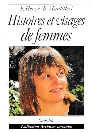 Bild des Verkufers fr Histoires et visages de femmes. zum Verkauf von Eratoclio