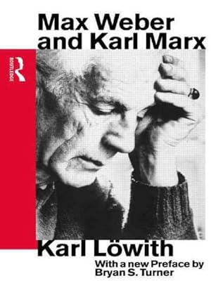 Seller image for Max Weber and Karl Marx for sale by GreatBookPricesUK