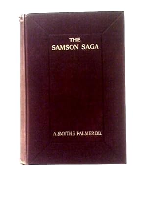 Imagen del vendedor de The Samson-Saga And Its Place In Comparative Religion a la venta por World of Rare Books
