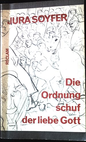 Imagen del vendedor de Die Ordnung schuf der liebe Gott. Eine Auswahl. (Nr 812) a la venta por books4less (Versandantiquariat Petra Gros GmbH & Co. KG)