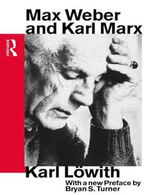 Seller image for Max Weber and Karl Marx for sale by GreatBookPricesUK