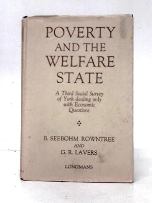 Immagine del venditore per Poverty And The Welfare State venduto da World of Rare Books