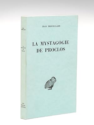 La Mystagogie de Proclos [ Edition originale ]