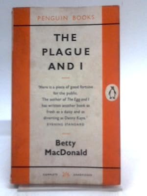 Bild des Verkufers fr The Plague and I (Penguin Books. no. 1394.) zum Verkauf von World of Rare Books