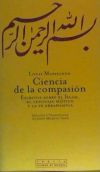 Seller image for Ciencia de la compasin for sale by Agapea Libros