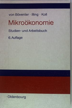 Seller image for Mikrokonomie : Studien- und Arbeitsbuch. for sale by books4less (Versandantiquariat Petra Gros GmbH & Co. KG)
