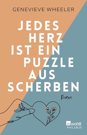 Immagine del venditore per Jedes Herz ist ein Puzzle aus Scherben venduto da BuchWeltWeit Ludwig Meier e.K.