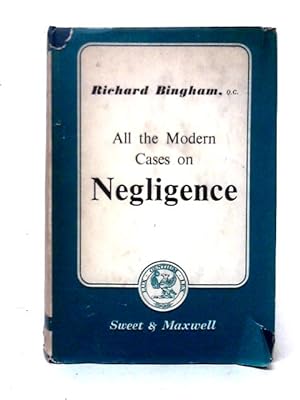 Bild des Verkufers fr All The Modern Cases On Negligence zum Verkauf von World of Rare Books