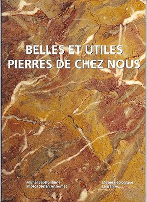 Image du vendeur pour Belles et utiles pierres de chez nous mis en vente par Eratoclio