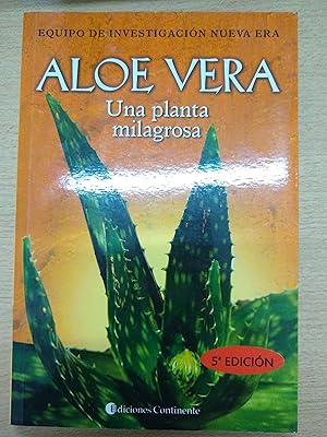 Imagen del vendedor de Alo vera una planta milagrosa a la venta por Libros nicos