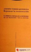 Repensar la resurrección : la diferencia cristiana en la continuidad de las religiones y de la cu...