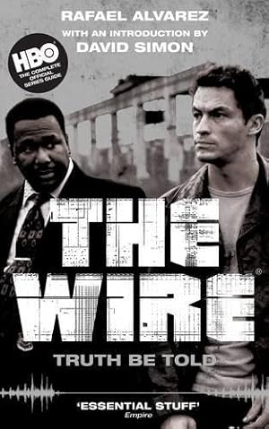 Immagine del venditore per The Wire: Truth be Told venduto da WeBuyBooks