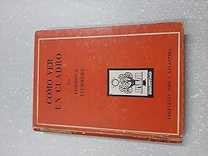 Seller image for Como ver un cuaro for sale by Libros nicos