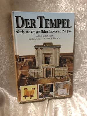 Bild des Verkufers fr Der Tempel: Mittelpunkt des geistlichen Lebens zur Zeit Jesu Mittelpunkt des geistlichen Lebens zur Zeit Jesu zum Verkauf von Antiquariat Jochen Mohr -Books and Mohr-