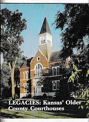 LEGACIES: Kansas' Older County Courthouses