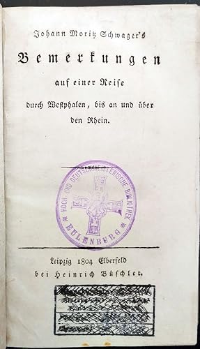 Bild des Verkufers fr Bemerkungen auf einer Reise durch Westphalen, bis an und ber den Rhein. zum Verkauf von Antiquariat Uwe Turszynski