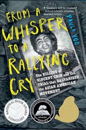 Seller image for From a Whisper to a Rallying Cry : The Killing of Vincent Chin and the Trial That Galvanized the Asian American Movement for sale by GreatBookPrices